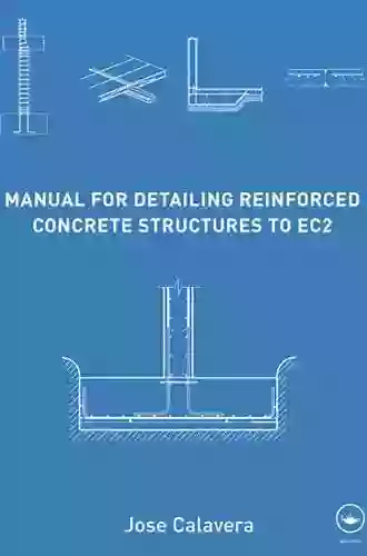 Manual For Detailing Reinforced Concrete Structures To EC2