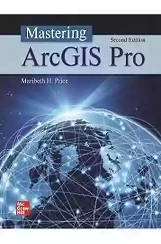 Mastering ArcGIS Pro Pat Farabaugh