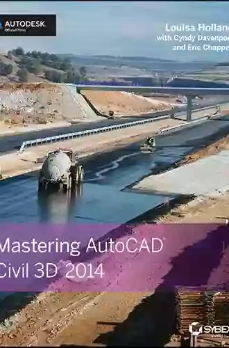 Mastering AutoCAD Civil 3D 2014: Autodesk Official Press