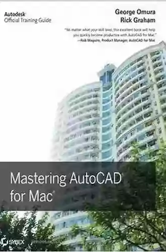 Mastering AutoCAD For Mac George Omura