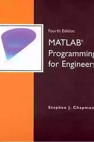 MATLAB Programming For Engineers Stephen J Chapman