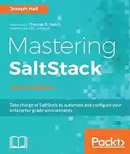 Mastering SaltStack Second Edition