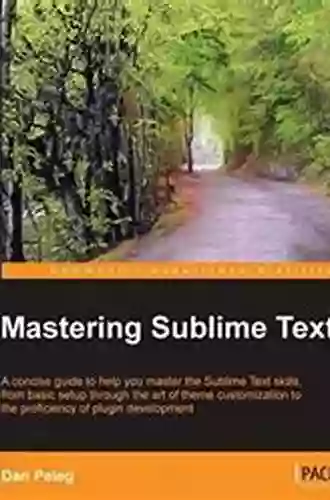 Mastering Sublime Text Amit Phaltankar