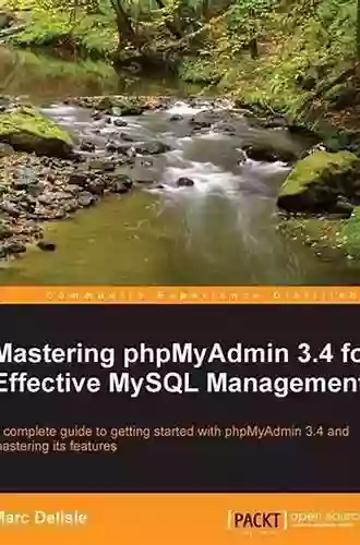 Mastering PhpMyAdmin 3 3 X For Effective MySQL Management