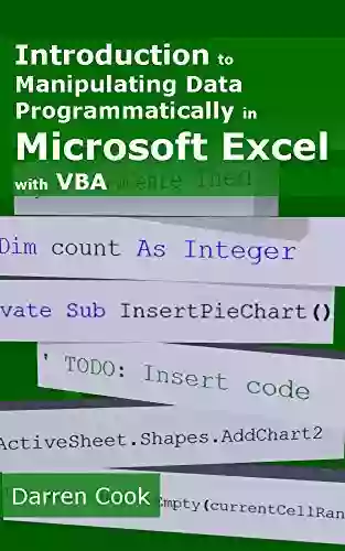 Introduction To Manipulating Data Programmatically In Microsoft Excel With VBA