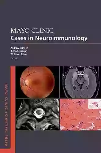 Mayo Clinic Cases In Neuroimmunology (Mayo Clinic Scientific Press)