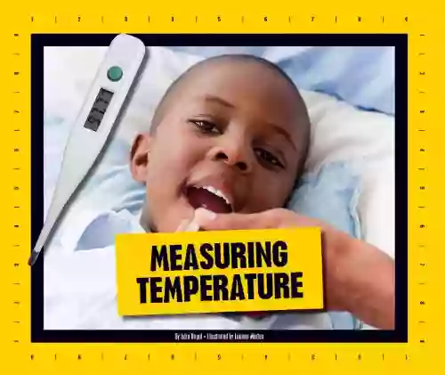 Measuring Temperature (Simple Measurement) Julia Vogel