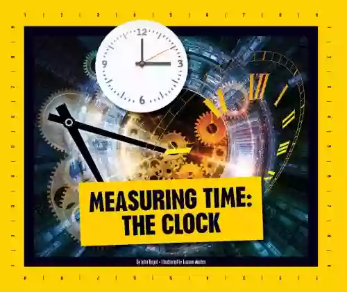 Measuring Time: The Clock (Simple Measurement)