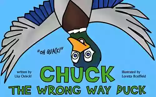 Chuck The Wrong Way Duck