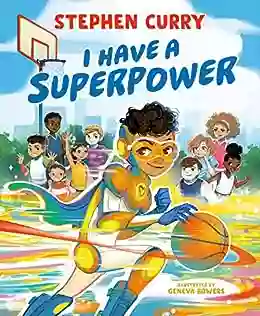 I Have A Superpower Joan E Ruffins