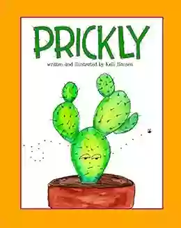 Prickly Kelli Hansen