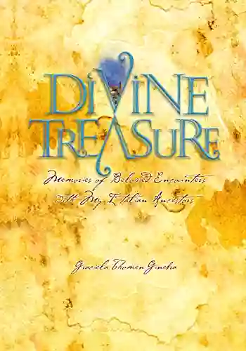 Divine Treasure: Memories Of Love With My Italian Ancestors