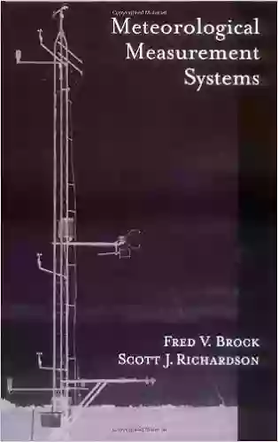 Meteorological Measurement Systems Fred V Brock