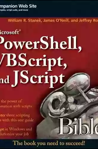 Microsoft PowerShell VBScript And JScript Bible