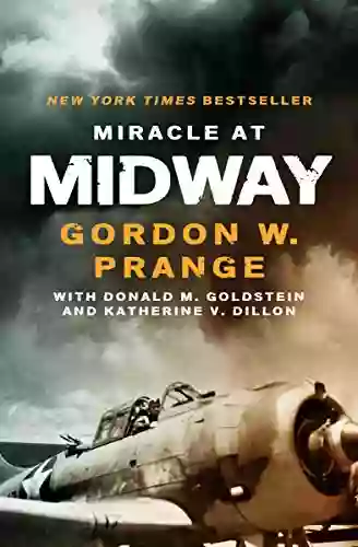 Miracle at Midway Donald M Goldstein