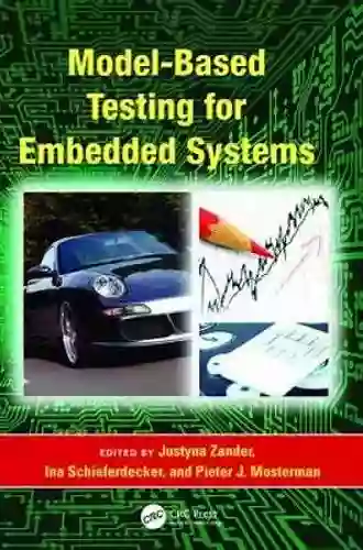 Model Based Testing For Embedded Systems (Computational Analysis Synthesis And Design Of Dynamic Systems)