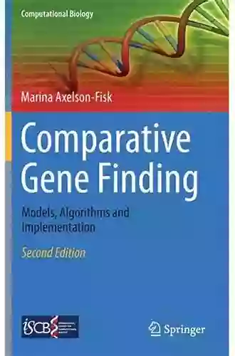 Comparative Gene Finding: Models Algorithms And Implementation (Computational Biology 20)