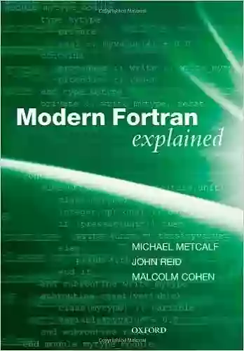 Modern Fortran Explained (Numerical Mathematics And Scientific Computation)