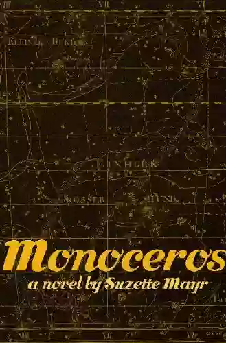 Monoceros Suzette Mayr