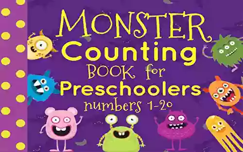 Monster Counting For Preschoolers Numbers 1 20 (Counting Preschool 2)