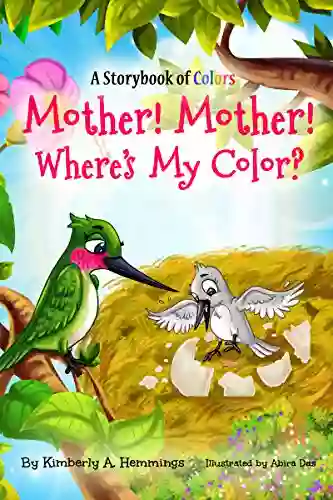 Mother Mother Where S My Color? (Ace And Grace Travel 2)