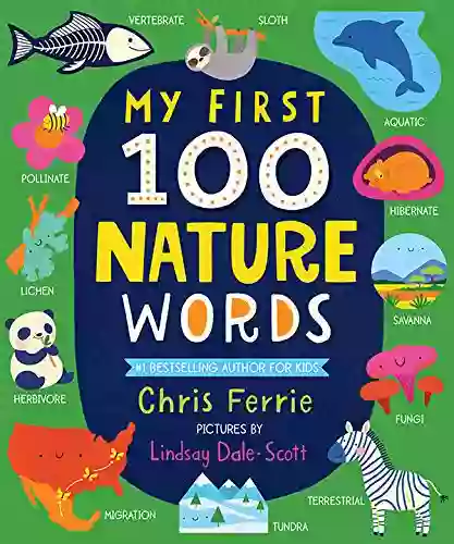 My First 100 Nature Words (My First STEAM Words)