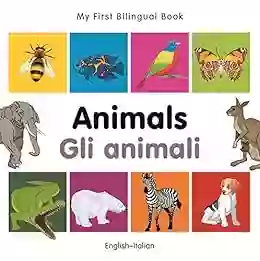 My First Bilingual Animals (English Italian) (Italian Edition)