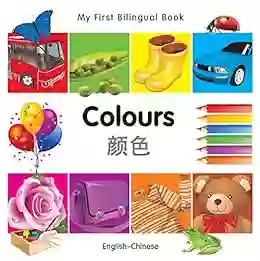 My First Bilingual Colours (English Chinese)