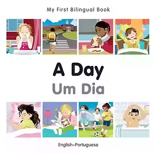 My First Bilingual A Day (English Portuguese)