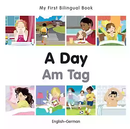 My First Bilingual A Day (English German) (German Edition)