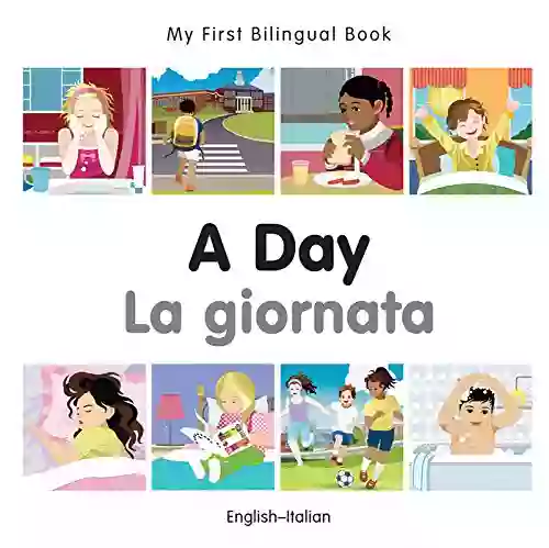 My First Bilingual A Day (English Italian)