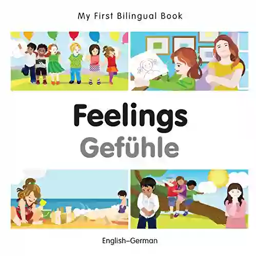 My First Bilingual Feelings (English German) (German Edition)