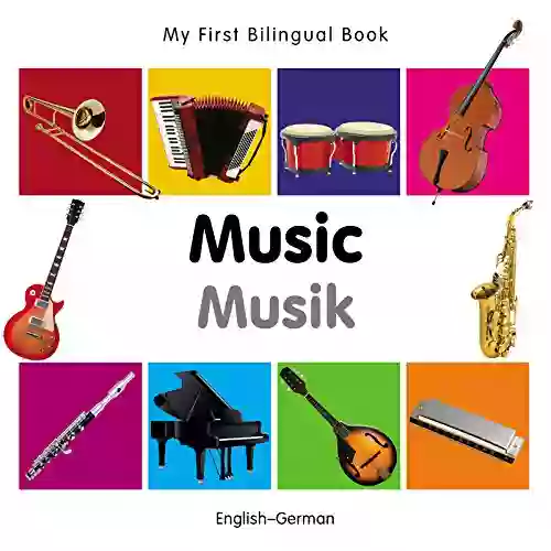 My First Bilingual Music (English German) (German Edition)