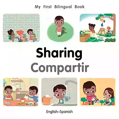 My First Bilingual Sharing (English Spanish) (Spanish Edition)