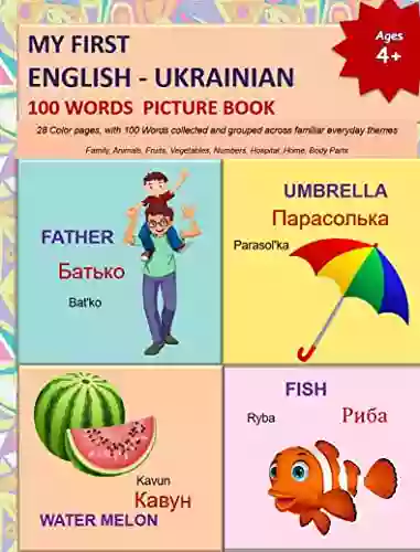 MY FIRST ENGLISH UKRAINIAN 100 WORDS PICTURE (Learn UKRAINIAN Language And UKRAINIAN Alphabets 3)