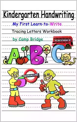 Kindergarten Handwriting : My First Learn To Write Tracing Letters Workbook: S