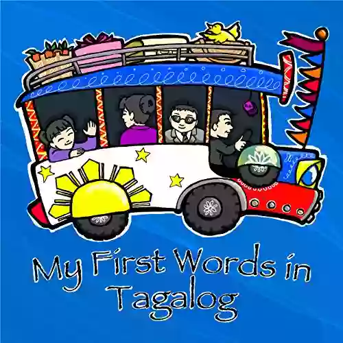 My First Words In Tagalog (Taglish For Kids)