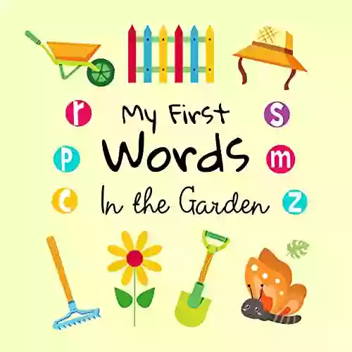 My First Words In The Garden: A Fun Learning Activity Game For Kids 1 3 Year Old s