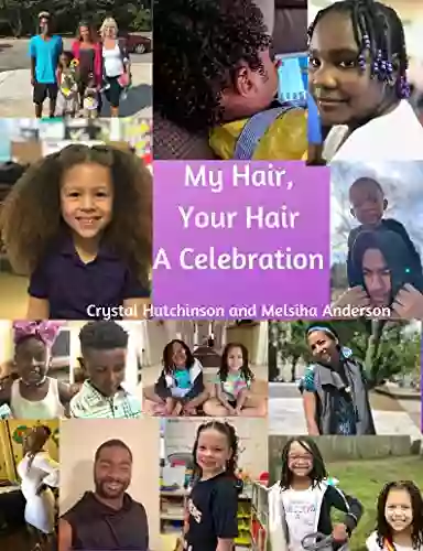 My Hair Your Hair: A Celebration