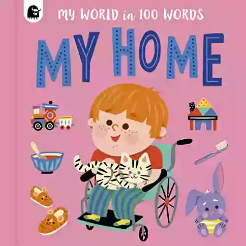 My Home (My World in 100 Words 4)