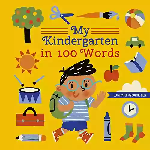 My Kindergarten in 100 Words (My World in 100 Words)