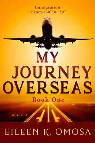 My Journey Overseas Eileen K Omosa