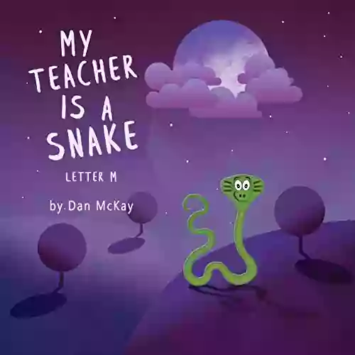 My Teacher is a Snake The Letter M