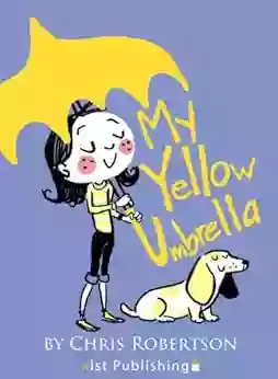 My Yellow Umbrella (Xist Children s Books)