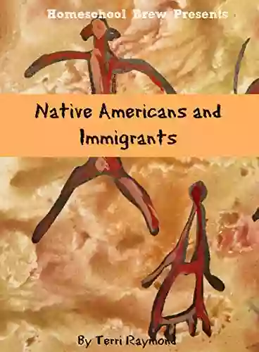 Native Americans And Immigrants: First Grade Social Science Lesson Activities Discussion Questions And Quizzes