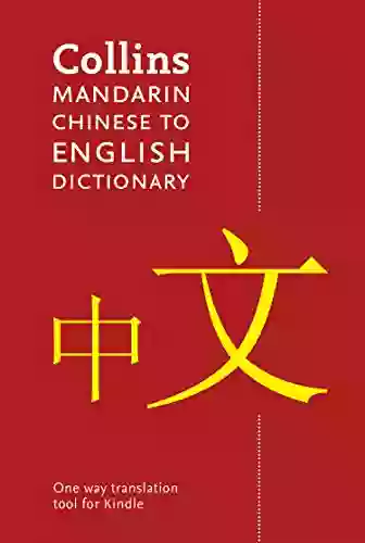 Mandarin Chinese To English (One Way) Dictionary: Trusted Support For Learning