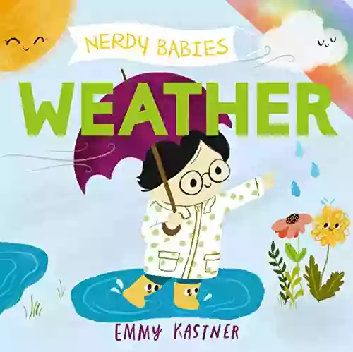 Nerdy Babies: Weather Emmy Kastner