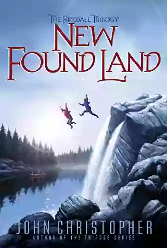 New Found Land (The Fireball Trilogy 2)