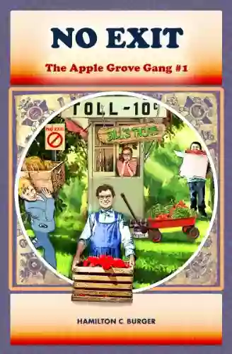 NO EXIT (Exciting chapter for kids 8 12) (The Apple Grove Gang 1)