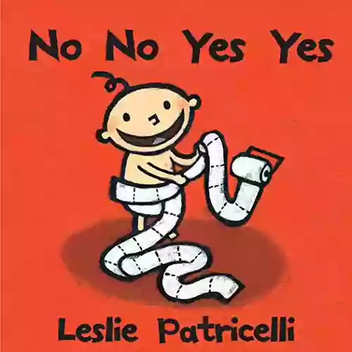 No No Yes Yes (Leslie Patricelli Board Books)